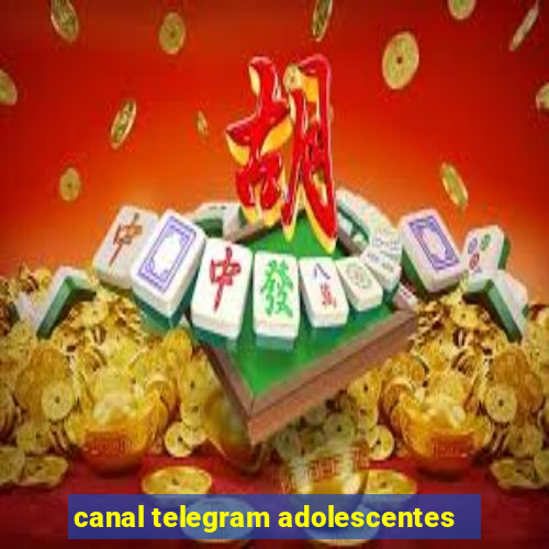 canal telegram adolescentes